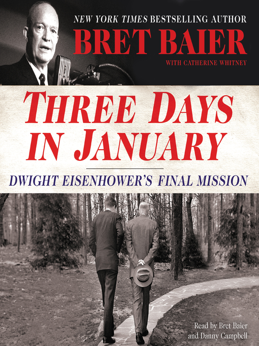 Title details for Three Days in January by Bret Baier - Available